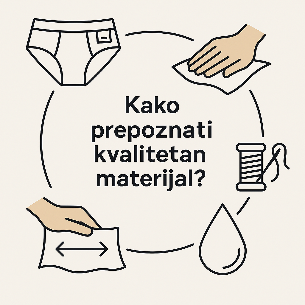 Kako prepoznati kvalitetan materijal?